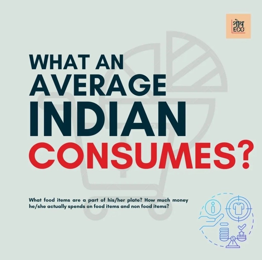 What An Average Indian&nbsp;Consumes?