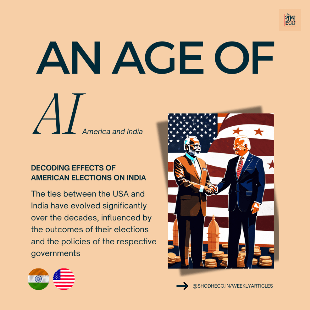 An Age of AI (America and India): Decoding effects of American elections on&nbsp;India