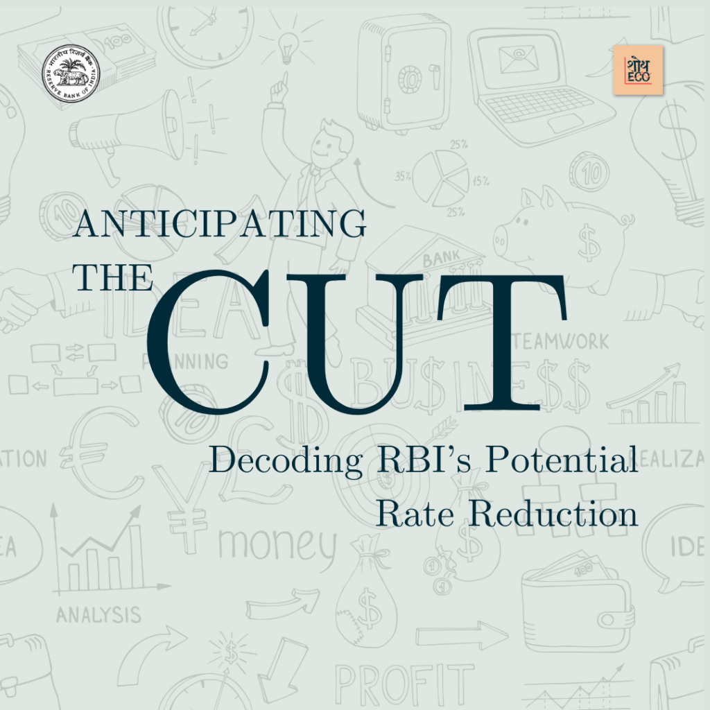 Anticipating The Cut: Decoding RBI’s Potential Rate&nbsp;Reduction
