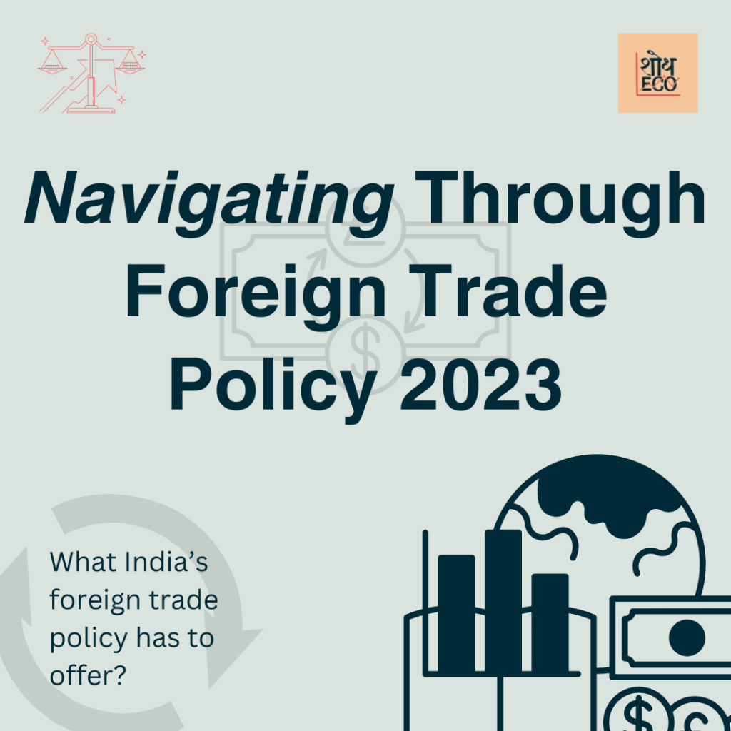 Navigating Through Foreign Trade Policy&nbsp;2023