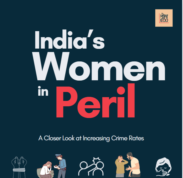 India’s Women in Peril: A Closer Look at Increasing Crime&nbsp;Rates