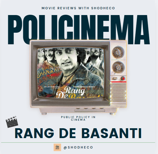 Policinema: Rang De&nbsp;Basanti