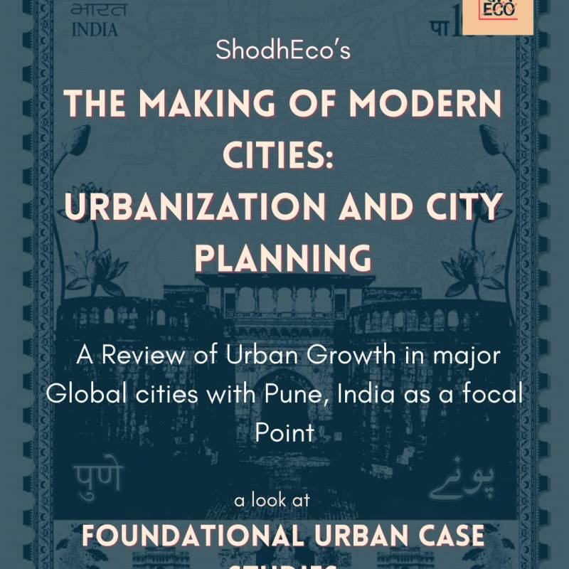 The Making of Modern Cities: Urbanization And City&nbsp;Planning