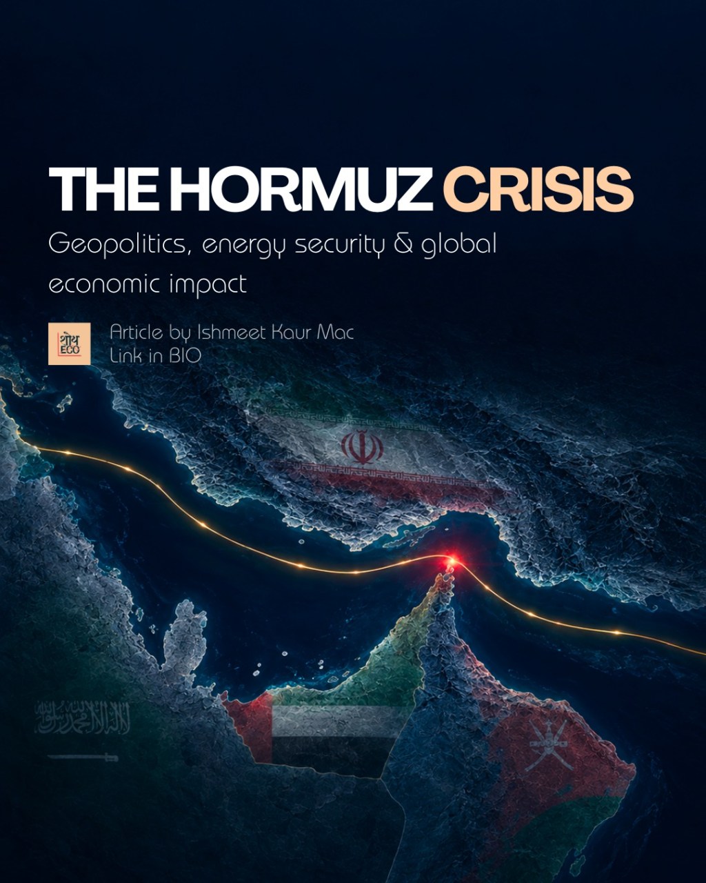 THE HORMUZ CRISIS: GEOPOLITICS, ENERGY SECURITY AND GLOBAL ECONOMIC IMPACT  